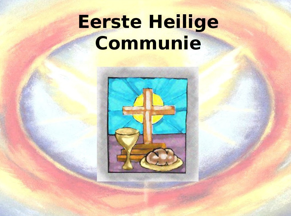 Eerste Heilige Communie zondag 14 mei 2023